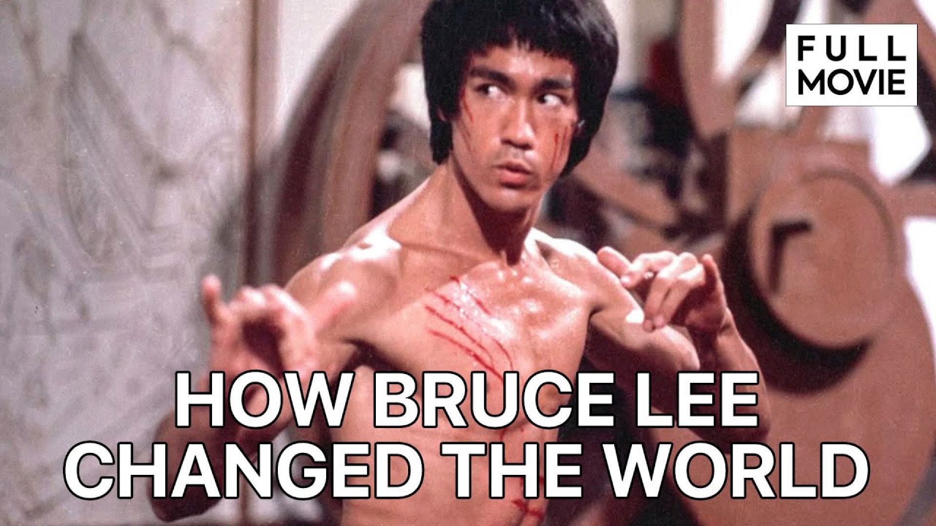 How Bruce Lee Changed The World 2009 full movie